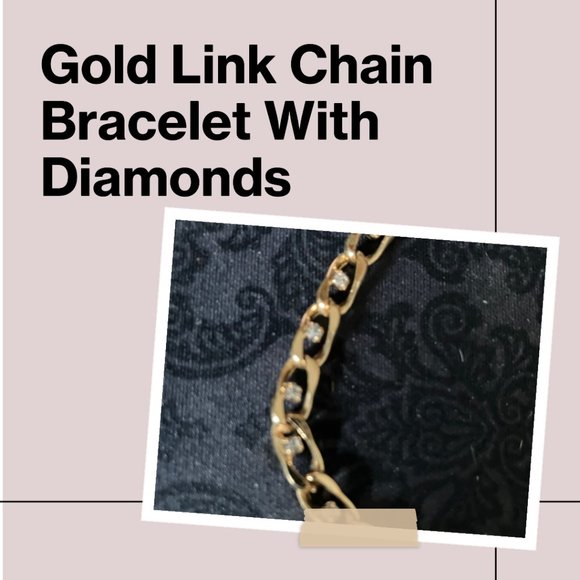 Gold Link Chain Bracelet with "Diamonds" - Picture 1 of 5
